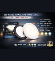 Luxe 3 in 1 LED panel downlight 12W and 18W available in white and black body with 100mm and 137mm cutout